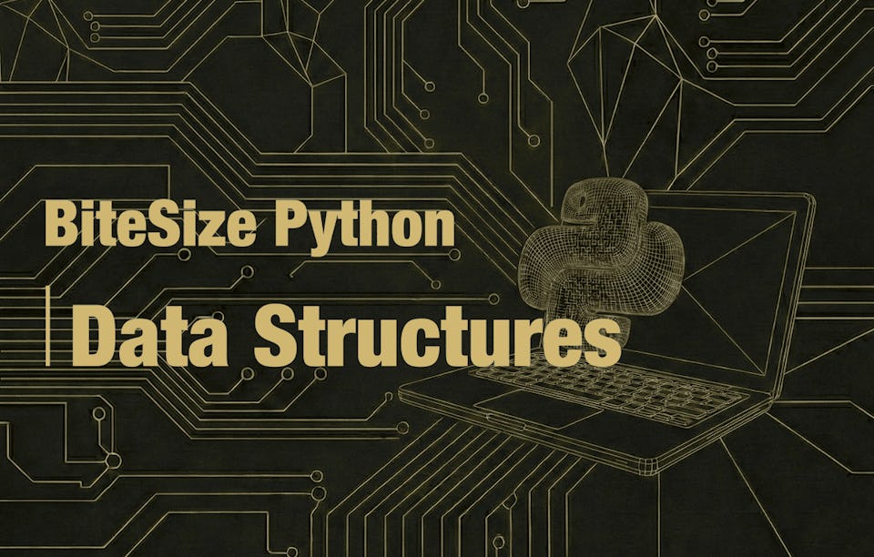 Beautiful view of How To Learn Python Data Structures For Beginners