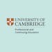 University of Cambridge - Professional and Continuing Education