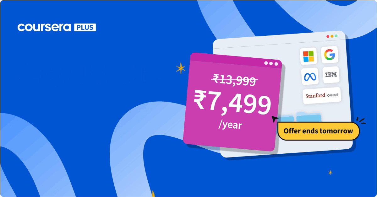 Save 40% on Coursera Plus