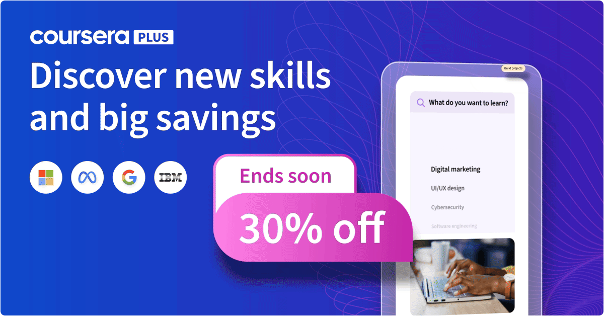 Discover New Skills with Coursera Plus