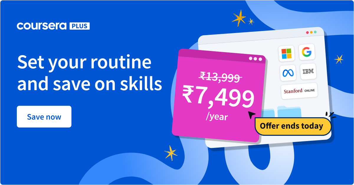 Ends Today - 40% off Coursera Plus