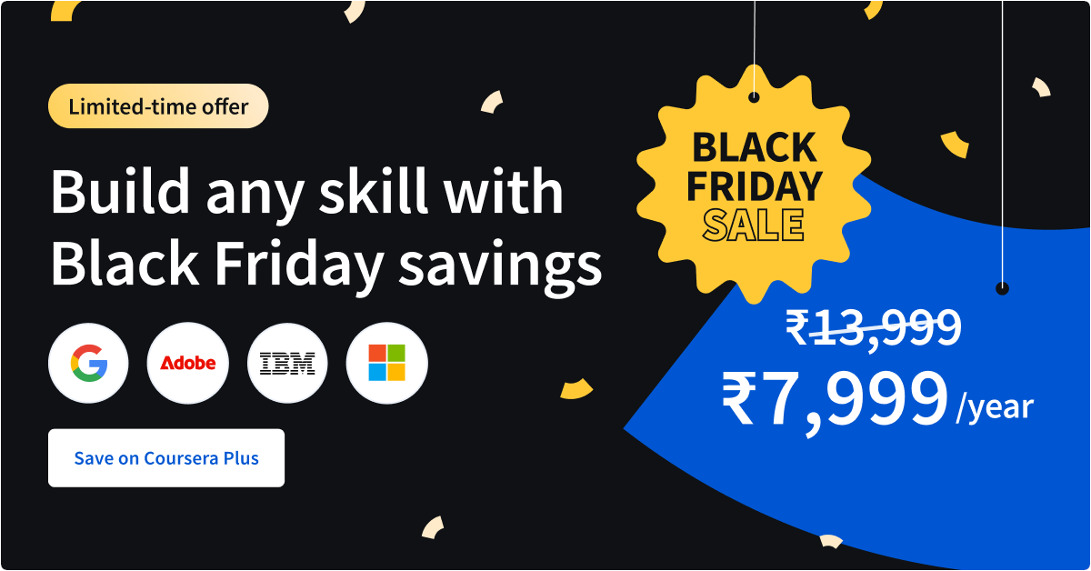 Black Friday savings on Coursera Plus