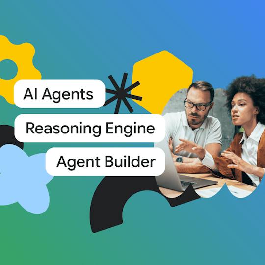 Portada: AI Agents with Vertex AI Reasoning Engine and Agent Builder