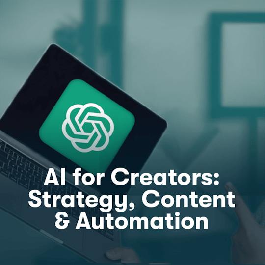 Portada: AI for Creators: Strategy, Content & Automation