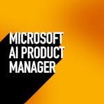 Microsoft AI Product Manager