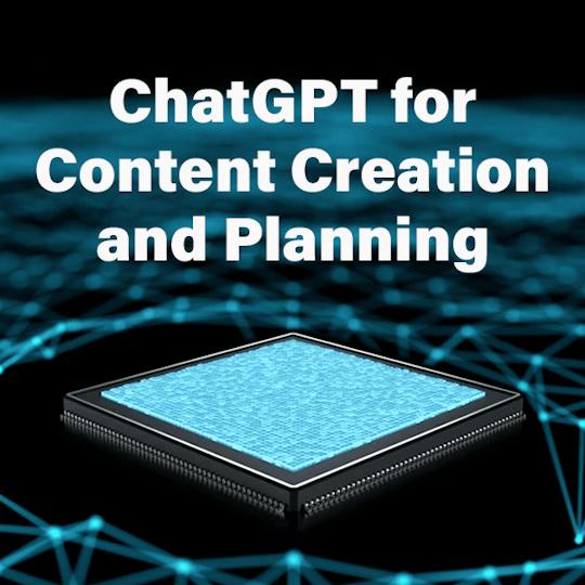 Portada: ChatGPT para la creación y planificación de contenidos