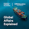 Global Affairs Explained 专项课程