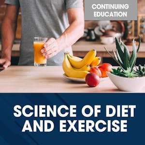 Image for the Science of Diet and Exercise course