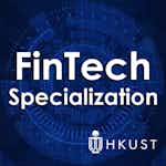 FinTech: Finance Industry Transformation and Regulation by The Hong Kong University of Science and Technology