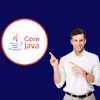 Core Java for Complete Beginners Specialization