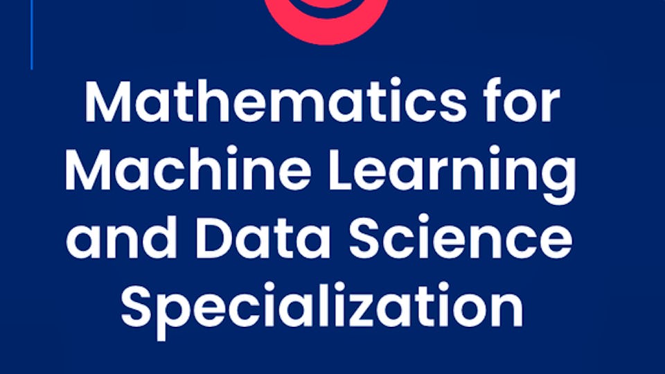 Linear Algebra for Machine Learning and Data Science | Coursera