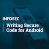 Writing Secure Code for Android Specialization