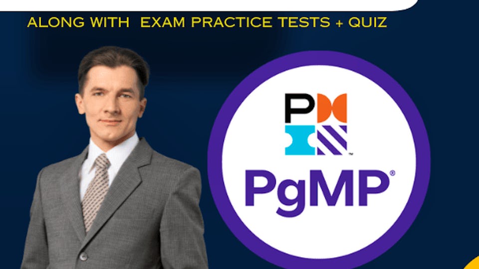 PgMP® Performance Domains - Strategy,Benefits,& Stakeholder | Coursera
