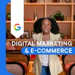 Google Digital Marketing & E-commerce