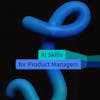Generative AI for Product Managers Specialization