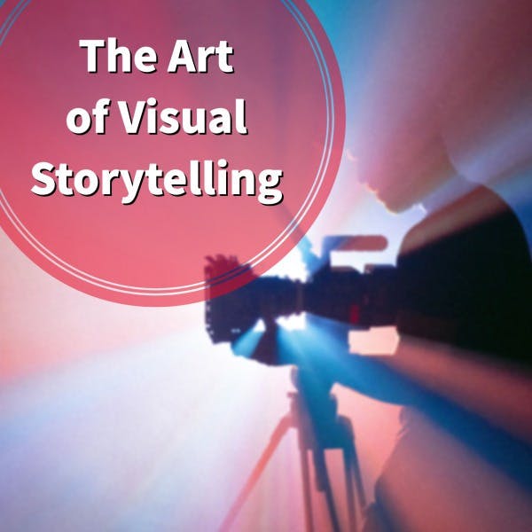 Bild zum Beschreiben: The Art of Visual Storytelling