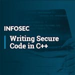 Writing Secure Code in C++