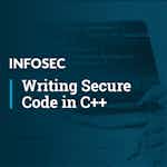 Writing Secure Code in C++ by Infosec