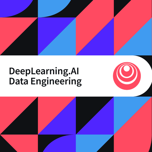 DeepLearning.AI Data Engineering