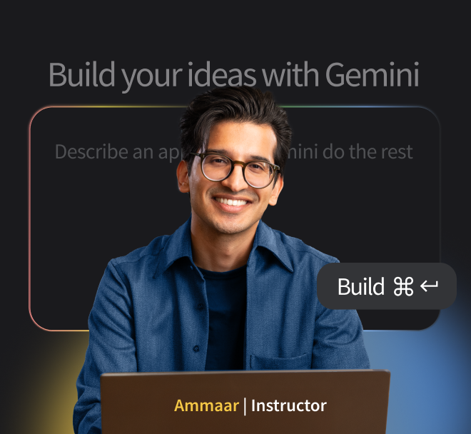 Instructor of Google Vibe Coding Course