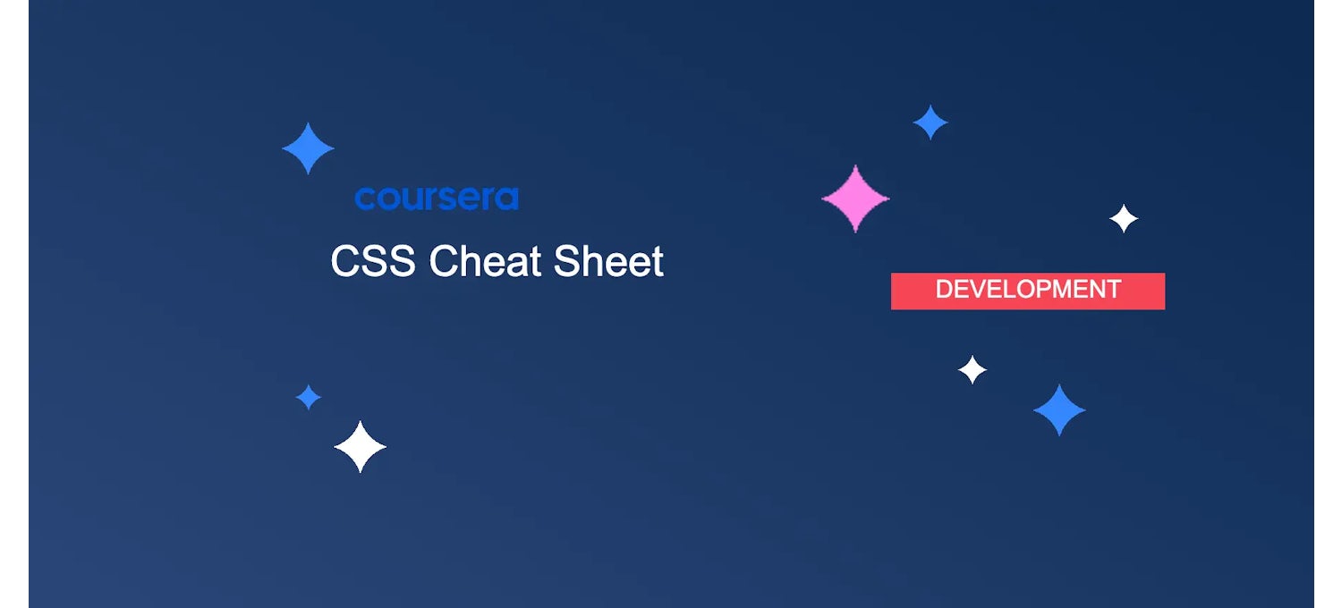 CSS Cheat Sheets & Quick Reference | Coursera