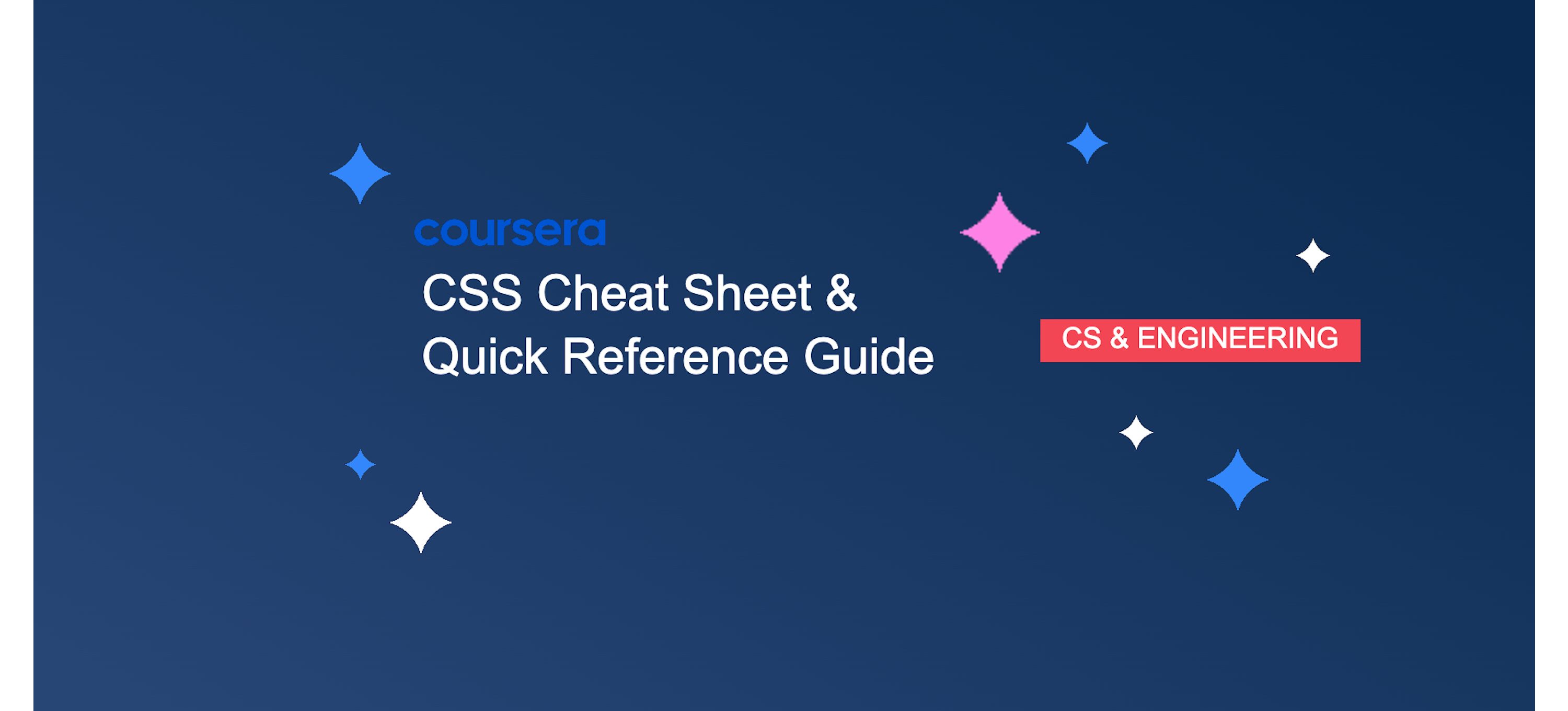 CSS Cheat Sheets & Quick Reference | Coursera