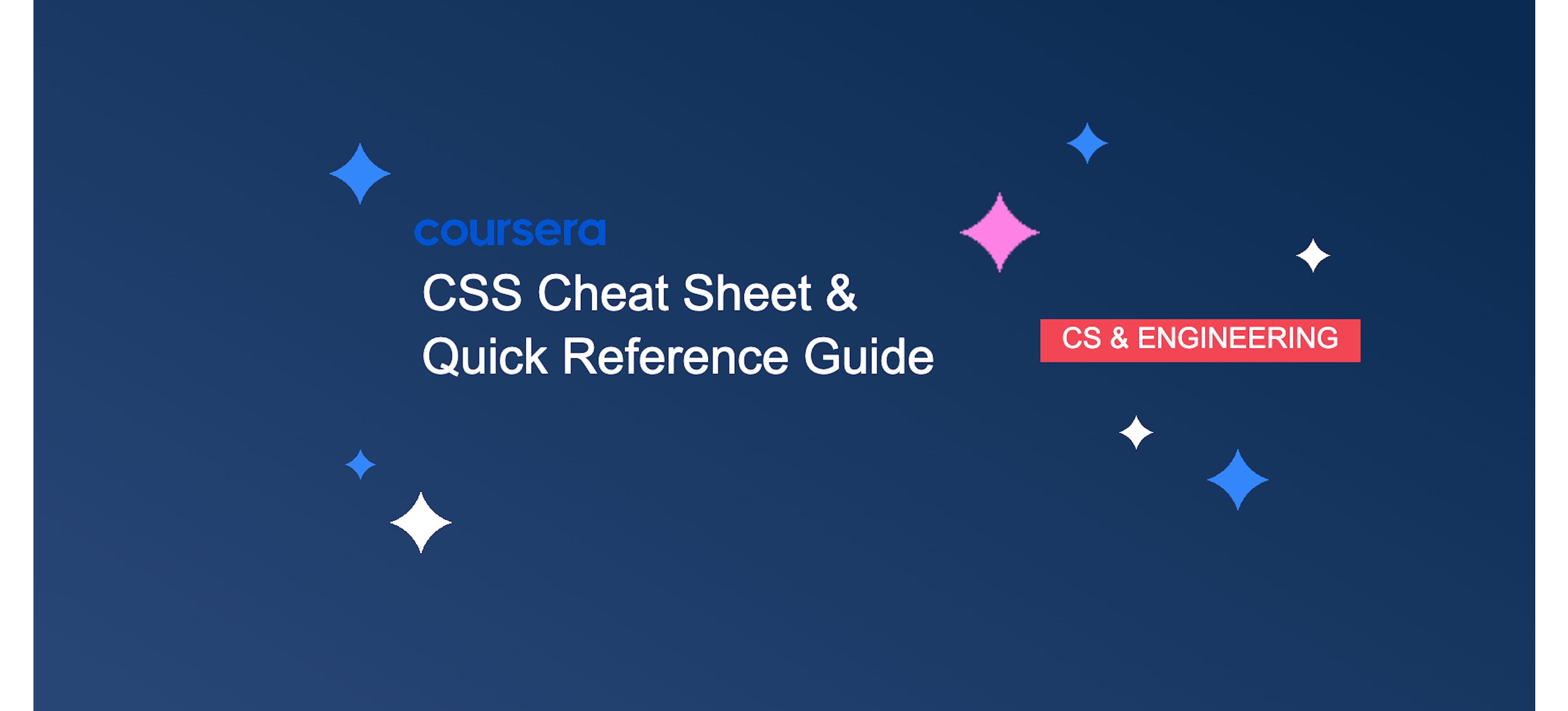 CSS Cheat Sheets & Quick Reference | Coursera