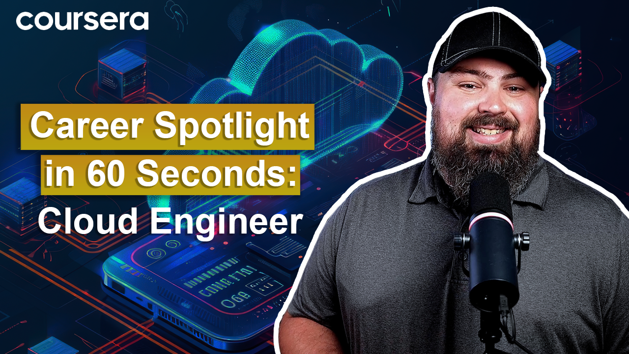 [Video thumbnail] Career Spotlight in 60 Seconds: Cloud Engineer