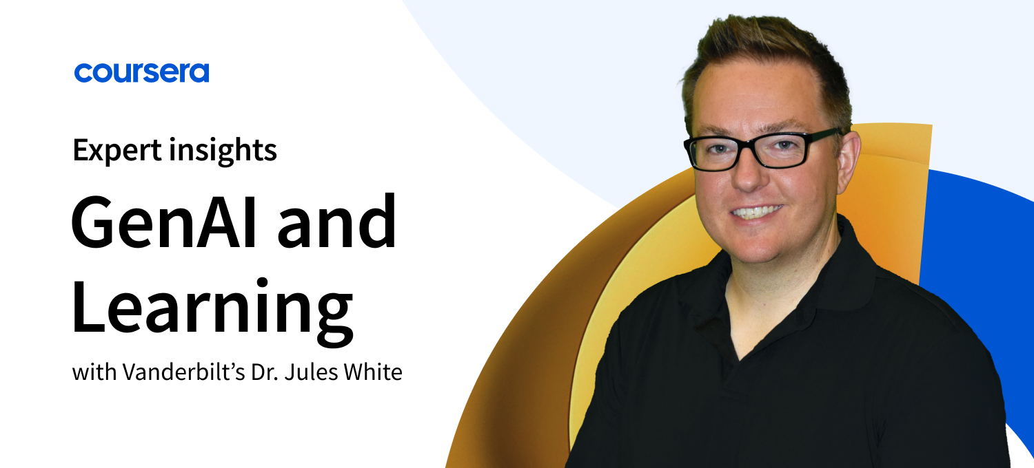 [Featured image] A portrait of Dr. Jules White, computer science professor and Vanderbilt’s Senior Advisor on Generative AI, on a graphic that says GenAI and Learning