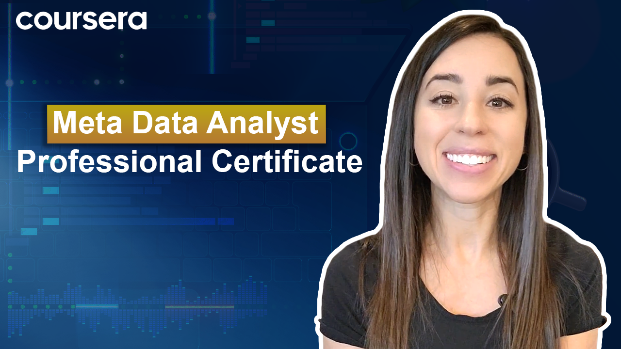 [Video thumbnail] Meta Data Analyst Professional Certificate