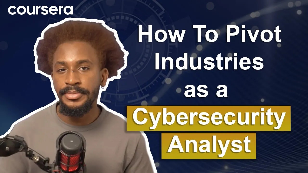 [Video Thumbnail] How to pivot industries as a cybersecurity analyst