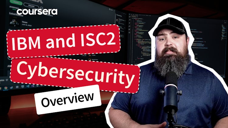 IBM and ISC2 Cybersecurity Certificate: Build Skills for High-Stakes ...