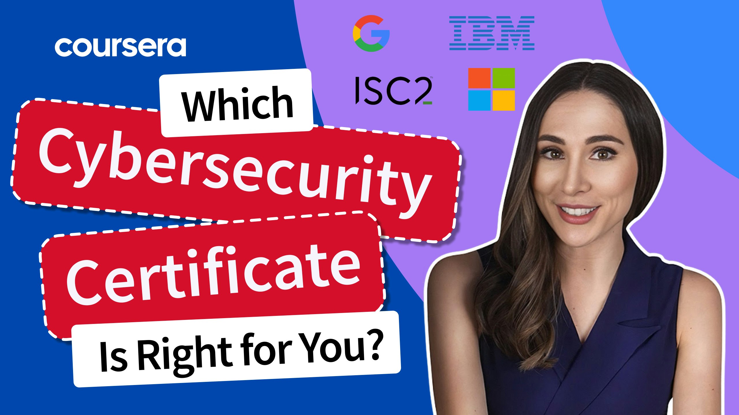 [Video thumbnail] Which Cybersecurity Certificate Is Right for You
