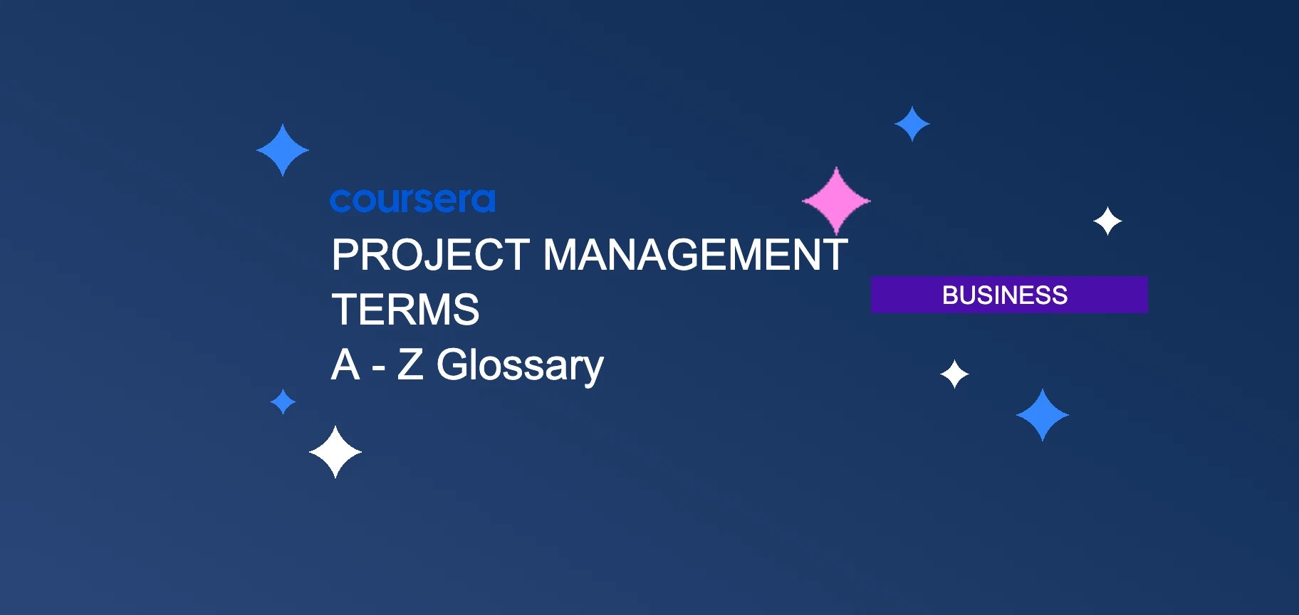 Project Management Terms: A to Z Glossary | Coursera