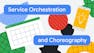 Service Orchestration and Choreography on Google Cloud