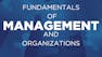 Fundamentals of Management and Organizations