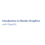 Introduction to Shader Graphics with OpenGL by Coursera Project Network