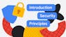 Introduction to Security Principles in Cloud Computing