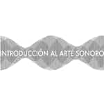 Introducción al Arte Sonoro by Universitat de Barcelona