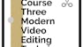 Modern Video Editing Techniques