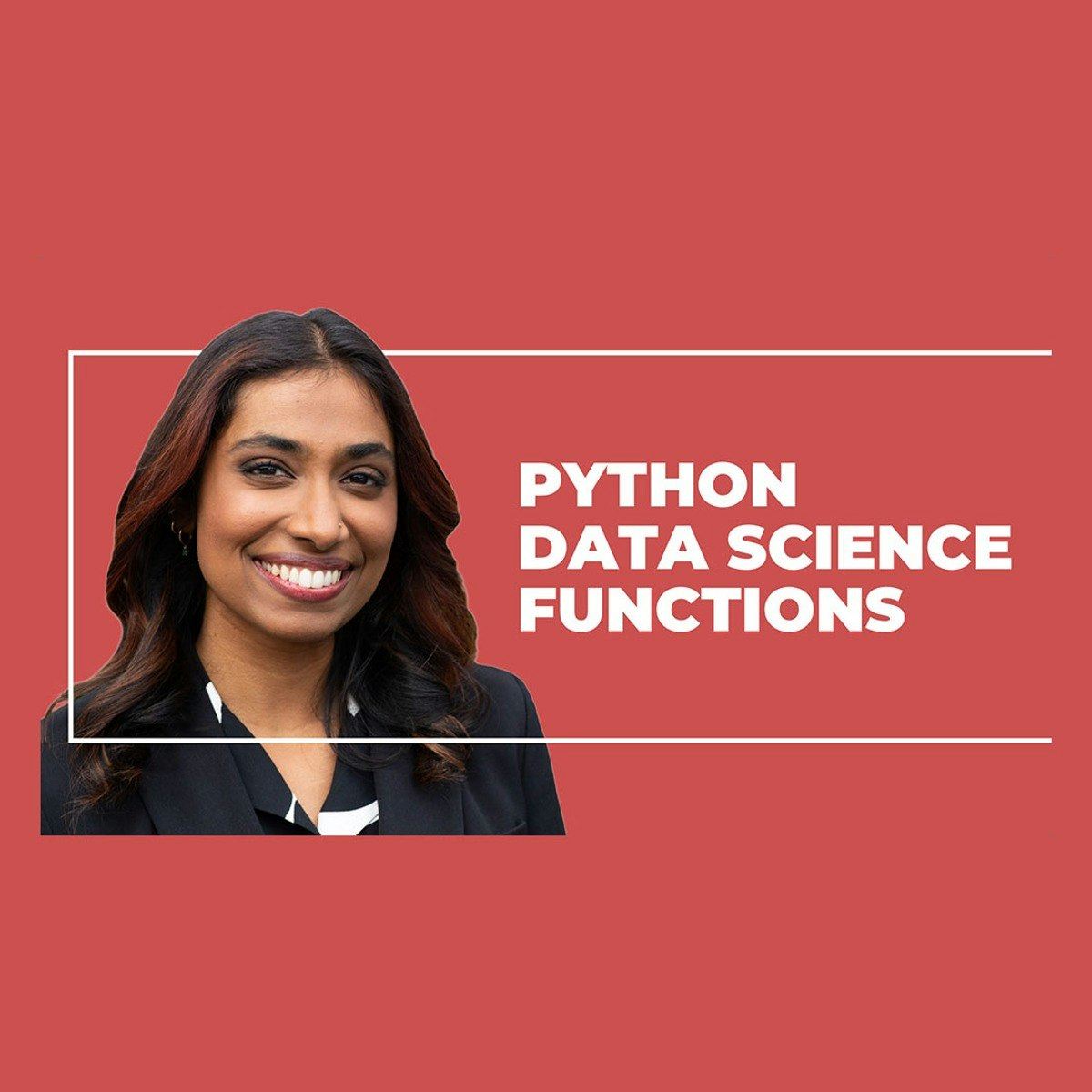 Python Functions for Data Science
