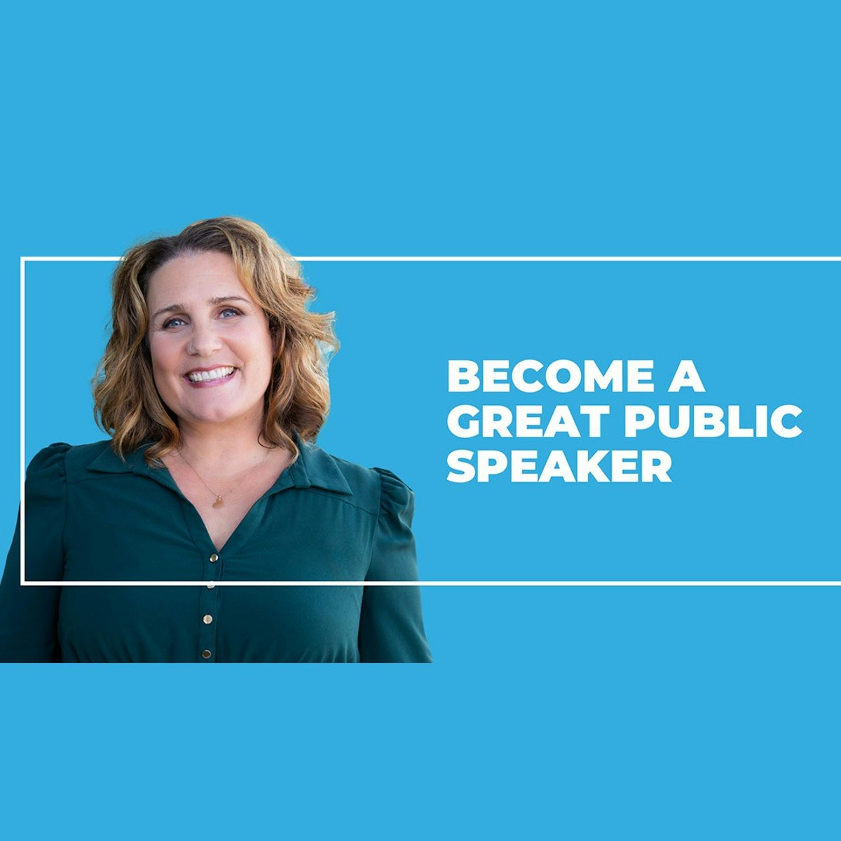 How to Become a Great Public Speaker