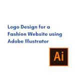 Logo Design for a Fashion Website using Adobe Illustrator by Coursera Project Network