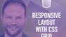 Build a Responsive Layout with CSS Grid
