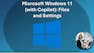 Microsoft Windows 11 (with Copilot): Files and Settings