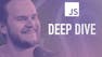 JavaScript Deep Dive