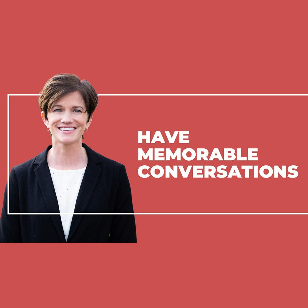 Having More Memorable Conversations