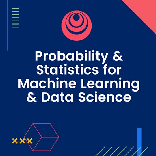Portada: Probabilidad y estadística para el aprendizaje automático y la ciencia de datos