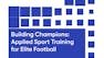 Building Champions: Applied Sport Training for Football
