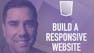 Build a Responsive Website with HTML and CSS